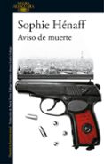 aviso de muerte-sophie henaff-9788420426891 aviso de muerte-sophie henaff-9788420426891