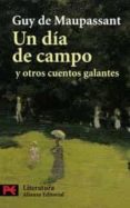 un dia de campo y otros cuentos galantes-guy de maupassant-9788420661391 un dia de campo y otros cuentos galantes-guy de maupassant-9788420661391