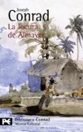 la locura de almayer-joseph conrad-9788420676791 la locura de almayer-joseph conrad-9788420676791