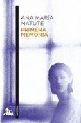 primera memoria-ana maria matute-9788423343591 primera memoria-ana maria matute-9788423343591