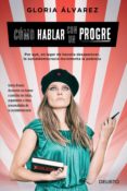 como hablar con un progre (edicion española) (ebook)-9788423427291 como hablar con un progre (edicion española) (ebook)-9788423427291
