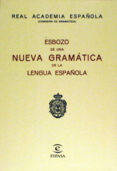 esbozo de una nueva gramatica de la lengua española-9788423947591 esbozo de una nueva gramatica de la lengua española-9788423947591