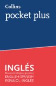 collins pocket plus: ingles - diccionario bilingüe y gramatica español-ingles / english-spanish-9788425355691 collins pocket plus: ingles - diccionario bilingüe y gramatica español-ingles / english-spanish-9788425355691