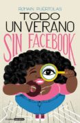 todo un verano sin facebook-romain puertolas-9788425356391 todo un verano sin facebook-romain puertolas-9788425356391