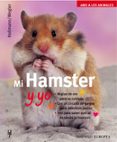 mi hamster y yo-9788425514791 mi hamster y yo-9788425514791