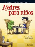 ajedrez para niños-murray chandler-helen milligan-9788425517891 ajedrez para niños-murray chandler-helen milligan-9788425517891