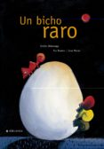 un bicho raro-jose moran-paz rodero-9788426350091 un bicho raro-jose moran-paz rodero-9788426350091