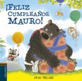 ¡feliz cumpleaños, mauro!-david melling-9788426394491 ¡feliz cumpleaños, mauro!-david melling-9788426394491