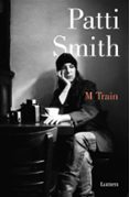 m train-patti smith-9788426403391 m train-patti smith-9788426403391