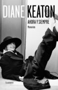 ahora y siempre-diane keaton-9788426419491 ahora y siempre-diane keaton-9788426419491