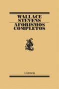 aforismos completos-wallace stevens-9788426428691 aforismos completos-wallace stevens-9788426428691