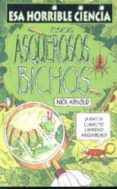esos asquerosos bichos-nick arnold-9788427220591 esos asquerosos bichos-nick arnold-9788427220591
