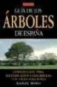 guia de los arboles de españa: constitucion, vida identificacion y descripcion con 350 ilustraciones (2ª ed.)-rafael moro-9788428214391 guia de los arboles de españa: constitucion, vida identificacion y descripcion con 350 ilustraciones (2ª ed.)-rafael moro-9788428214391