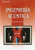 ingenieria acustica-manuel recuero lopez-9788428326391 ingenieria acustica-manuel recuero lopez-9788428326391