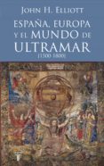 españa, europa y el mundo de ultramar (1500-1800) (ebook)-9788430619191 españa, europa y el mundo de ultramar (1500-1800) (ebook)-9788430619191
