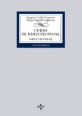 curso de derecho penal (2ª ed.): parte general-joaquin cuello contreras-borja mapelli caffarena-9788430962891 curso de derecho penal (2ª ed.): parte general-joaquin cuello contreras-borja mapelli caffarena-9788430962891
