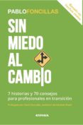 sin miedo al cambio-pablo foncillas-9788431331191 sin miedo al cambio-pablo foncillas-9788431331191