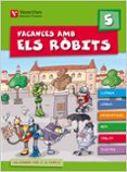 vacances amb els robits 5 + solucionari-9788431698591 vacances amb els robits 5 + solucionari-9788431698591