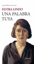 una palabra tuya (ebook)-elvira lindo-9788432290091 una palabra tuya (ebook)-elvira lindo-9788432290091