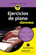 ejercicios de piano para dummies-david pearl-9788432904691 ejercicios de piano para dummies-david pearl-9788432904691