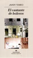el cantante de boleros-javier tomeo-9788433968791 el cantante de boleros-javier tomeo-9788433968791