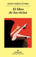 el libro de los vicios-adam soboczynski-9788433978691 el libro de los vicios-adam soboczynski-9788433978691