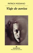 viaje de novios-patrick modiano-9788433979391 viaje de novios-patrick modiano-9788433979391