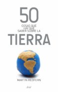 50 cosas que hay que saber sobre la tierra-9788434406391 50 cosas que hay que saber sobre la tierra-9788434406391