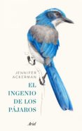 el ingenio de los pajaros (ebook)-9788434425491 el ingenio de los pajaros (ebook)-9788434425491