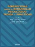 perspectivas sobre el desarrollo psicologico: teoria y practicas-9788436811391 perspectivas sobre el desarrollo psicologico: teoria y practicas-9788436811391
