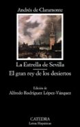la estrella de sevilla; el gran rey de los desiertos-andres de claramonte-9788437626291 la estrella de sevilla; el gran rey de los desiertos-andres de claramonte-9788437626291