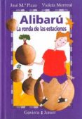 alibaru, la ronda de las estaciones-9788439281191 alibaru, la ronda de las estaciones-9788439281191