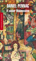 el señor malaussene-daniel pennac-9788439705291 el señor malaussene-daniel pennac-9788439705291