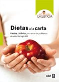 dietas a la carta-ana maria lajusticia-9788441431591 dietas a la carta-ana maria lajusticia-9788441431591