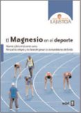el magnesio en el deporte-ana maria lajusticia-9788441433991 el magnesio en el deporte-ana maria lajusticia-9788441433991