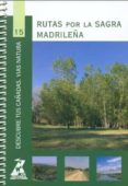 rutas por la sagra madrileña (descubre tus cañadas nº 15)-9788445128091 rutas por la sagra madrileña (descubre tus cañadas nº 15)-9788445128091