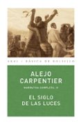 el siglo de las luces-alejo carpentier-9788446024491 el siglo de las luces-alejo carpentier-9788446024491