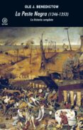 la peste negra, 1346-1353: la historia completa-ole j. benedictow-9788446029991 la peste negra, 1346-1353: la historia completa-ole j. benedictow-9788446029991