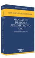manual de derecho administrativo (t. i) (14ª ed.)-luis cosculluela montaner-9788447020591 manual de derecho administrativo (t. i) (14ª ed.)-luis cosculluela montaner-9788447020591