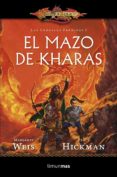 el mazo de kharas (dragonlance:las cronicas perdidas)-margaret weis-tracy hickman-9788448006891 el mazo de kharas (dragonlance:las cronicas perdidas)-margaret weis-tracy hickman-9788448006891