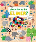 ¿donde esta elmer? (elmer. album ilustrado)-david mckee-9788448851491 ¿donde esta elmer? (elmer. album ilustrado)-david mckee-9788448851491