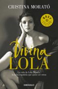 divina lola-cristina morato-9788466343091 divina lola-cristina morato-9788466343091