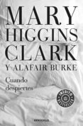 cuando despiertes (bajo sospecha 4) (ebook)-mary higgins clark-9788466345491 cuando despiertes (bajo sospecha 4) (ebook)-mary higgins clark-9788466345491