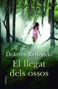 el llegat dels ossos-dolores redondo-9788466417891 el llegat dels ossos-dolores redondo-9788466417891