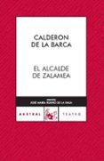 el alcalde de zalamea-pedro calderon de la barca-9788467022391 el alcalde de zalamea-pedro calderon de la barca-9788467022391