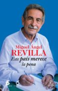 (pe) este pais merece la pena-miguel angel revilla-9788467042191 (pe) este pais merece la pena-miguel angel revilla-9788467042191