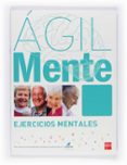 agilmente: ejercicios mentales. turquesa (ejercicios de estimulac ion cognitiva para mayores)-bernardo lopez gomez-9788467537291 agilmente: ejercicios mentales. turquesa (ejercicios de estimulac ion cognitiva para mayores)-bernardo lopez gomez-9788467537291