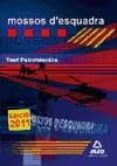 mossos d escuadra. test psicotecnics-9788467655391 mossos d escuadra. test psicotecnics-9788467655391