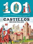 101 cosas que deberias saber sobre los castillos medievales-9788467734591 101 cosas que deberias saber sobre los castillos medievales-9788467734591