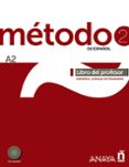 metodo 2 de español:libro del profesor a2-9788467830491 metodo 2 de español:libro del profesor a2-9788467830491